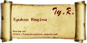 Tyukos Regina névjegykártya